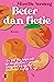 Beter dan fictie