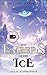 The Embers of the Ice by Lisa K. Stephenson