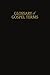 A Glossary of Gospel Terms:...