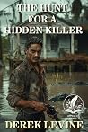 The Hunt for a Hidden Killer: A Historical Western Adventure Novel