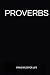 PROVERBS: PRINCIPLES FOR LIFE