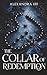 The Collar of Redemption: E...