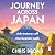 Journey Across Japan: The Sunday Times Bestseller - Adventures off the beaten path from the author of Abroad in Japan