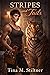 Stripes and Tails (Lesbian Were Shifter Series Book 6)