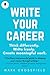 Write Your Career: Think di...