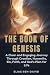 THE BOOK OF GENESIS: A Clea...