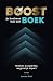 Boost je business met een boek by Janneke Sinot