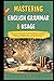 Mastering English Grammar And Usage by Van Chuong