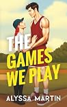 The Games We Play