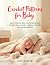 Crochet Patterns for Baby: ...