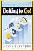 Getting to Go!: Lessons fro...