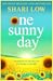 One Sunny Day