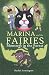 Marina and the Fairies: Mon...