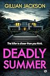 Deadly Summer: A ...