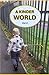 A Kinder World: Vol 2