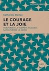 Le courage et la ...