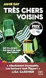 Très chers voisins