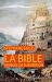 La Bible, manuel de subversion