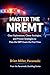 Master The NREMT: Clear Explanations, Clever Analogies, and Proven Strategies to Pass the EMT Exam the First Time (Paramedic Duckling)