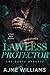 Lawless Protector : Eine Dunkle Mafia-Romance (German Translation - The Dante Dynasty) (German Edition)