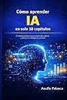 Cómo aprender IA ...