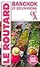 Guide du Routard Bangkok 2027/28