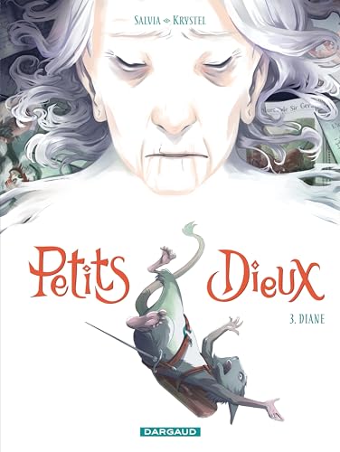 Petits Dieux - Tome 3 - Diane (Hardcover)