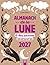 Almanach de la lune et des ...