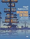 Bienvenue en 2055...