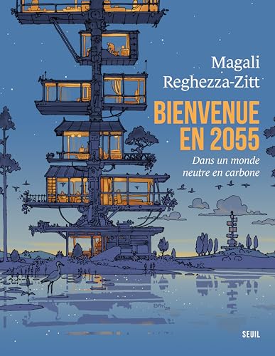 Bienvenue en 2055: Dans un monde neutre en carbone (Paperback)