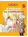 Dieu avec nous - Je prépare ma communion - Collégiens - Livret jeune
