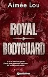 Royal Bodyguard -...