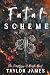 Fatal Scheme: (The Temptres...