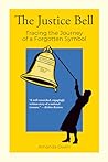 The Justice Bell:...
