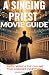 A Singing Priest Movie Guid...