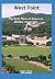 West Point: The birth place...