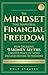 Mindset That Shapes Real Financial Freedom by Rolf Strasse Mindset That Shapes Real Financial Freedom by Rolf Strasse
