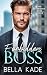 Forbidden Boss by Bella Kade