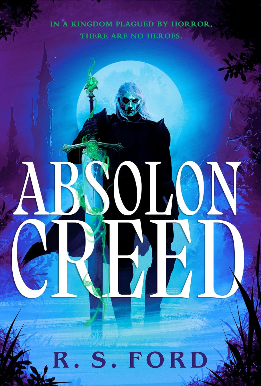 Absolon Creed (Kindle Edition)