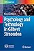 Psychology and Technology in Gilbert Simondon (UNIPA Springer Series)