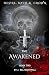 The Awakened: Desire, Myth ...