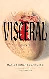 Visceral: Essays