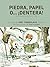 Piedra, papel, o… ¡Dentera! by Amy Timberlake