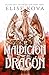 La maldición del dragón (Spanish Edition)
