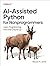 AI-Assisted Python for Nonprogrammers: Learn Programming from the Ground Up