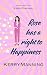 Rose has a right to Happine...