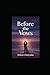 Before the Vows: A Practica...