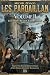 LES PARDAILLAN: Volume 2 (E...