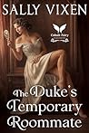 The Duke’s Tempor...