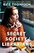 The Secret Society of Librarians